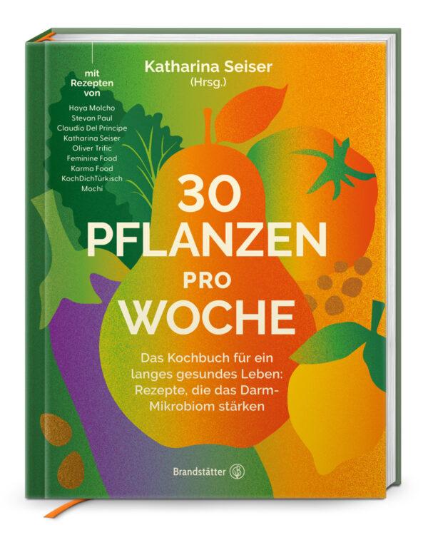 Buchcover von "30 Pflanzen pro Woche"