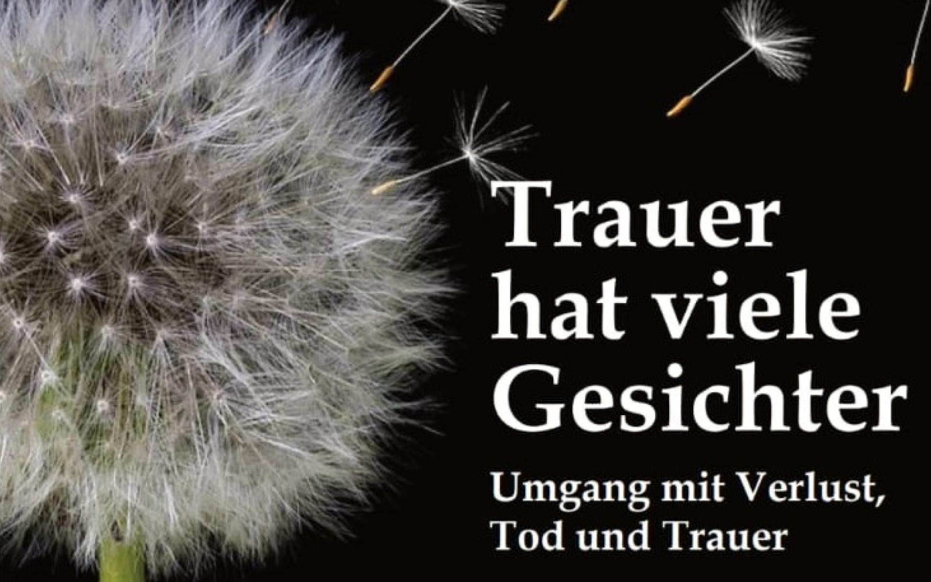 Veranstaltungsplakat "Trauer hat viele Gesichter"
